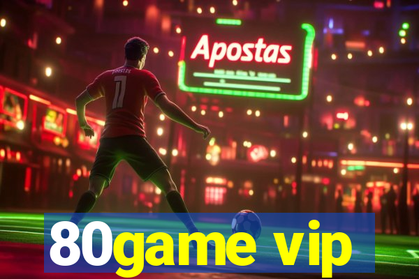 80game vip