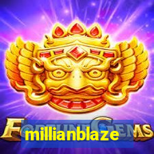 millianblaze