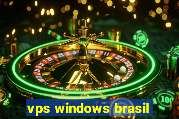 vps windows brasil