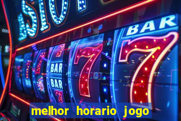 melhor horario jogo fortune rabbit