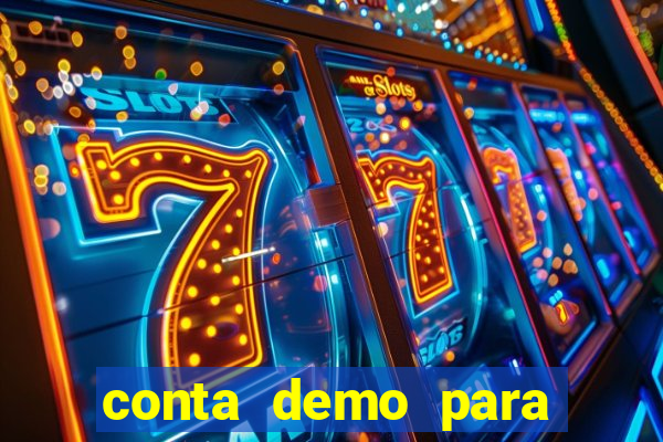 conta demo para jogar fortune tiger