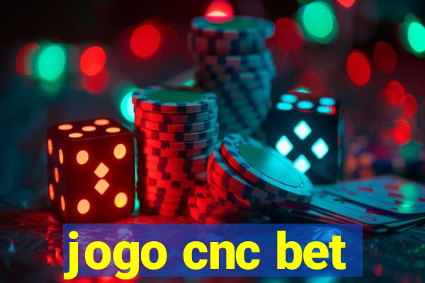 jogo cnc bet