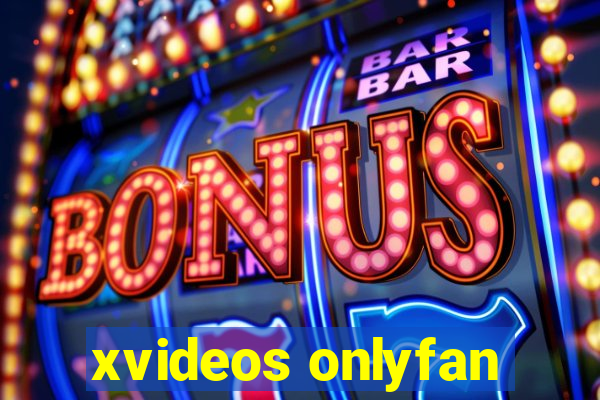 xvideos onlyfan