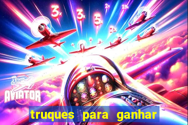 truques para ganhar no aviator