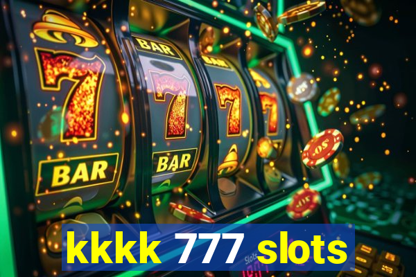 kkkk 777 slots