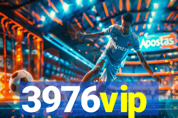 3976vip