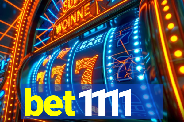 bet1111