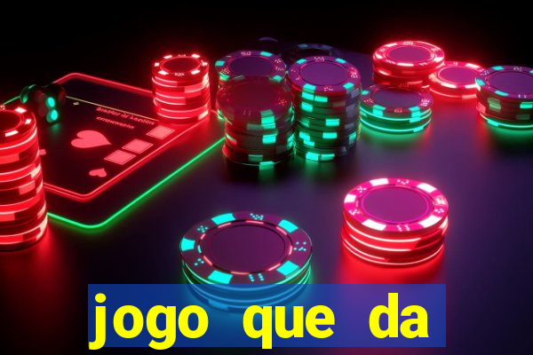 jogo que da dinheiro de verdade sem precisar depositar