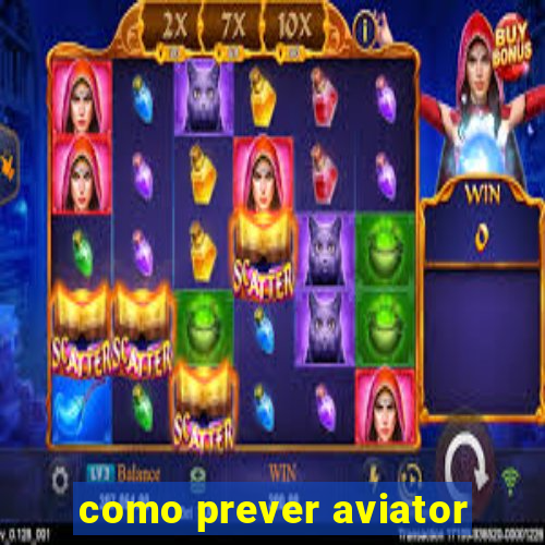 como prever aviator