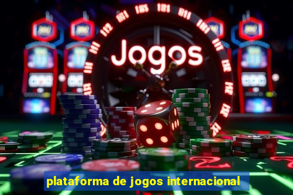 plataforma de jogos internacional