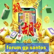 forum gp santos