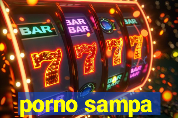 porno sampa