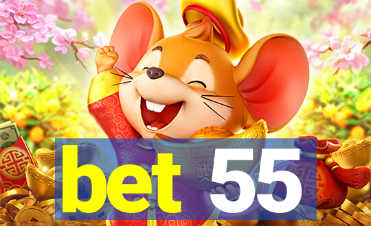 bet 55