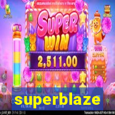 superblaze