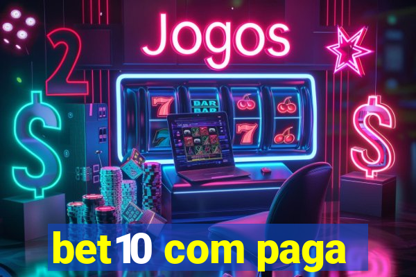 bet10 com paga