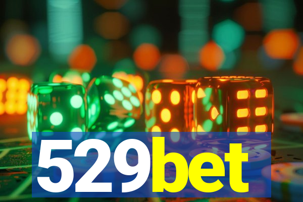 529bet