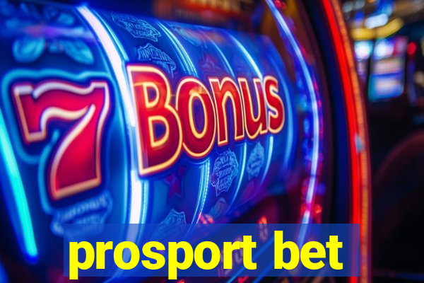 prosport bet