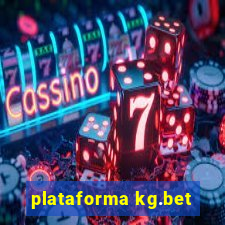 plataforma kg.bet