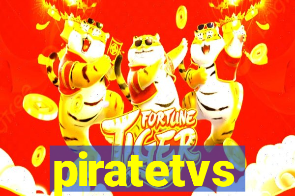 piratetvs