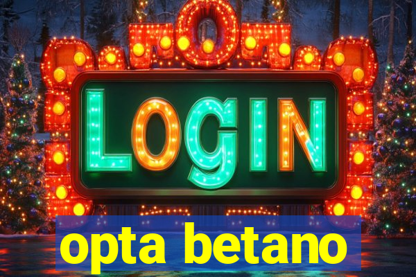 opta betano