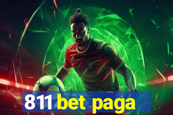 811 bet paga