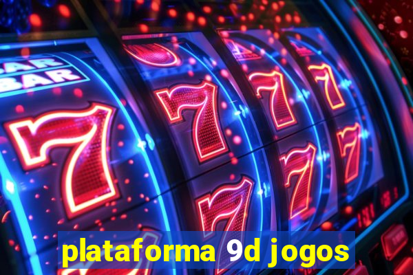 plataforma 9d jogos