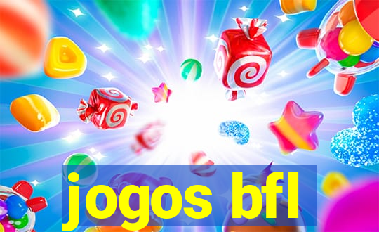 jogos bfl