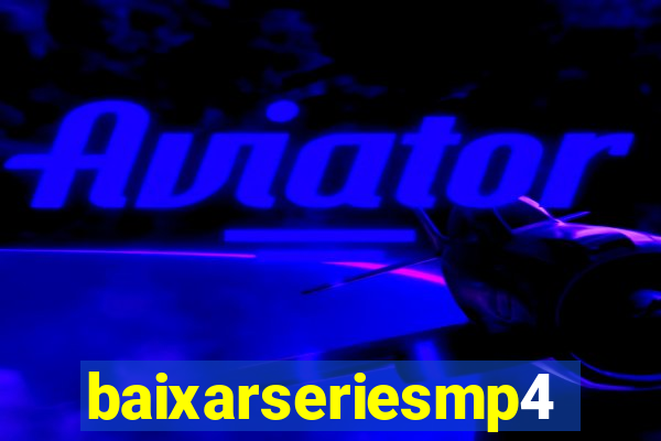 baixarseriesmp4.com