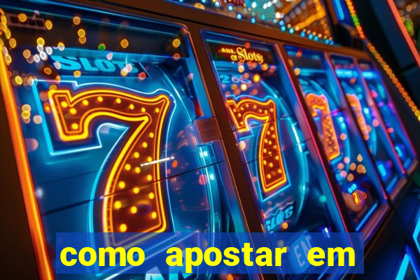 como apostar em dólar na bet365