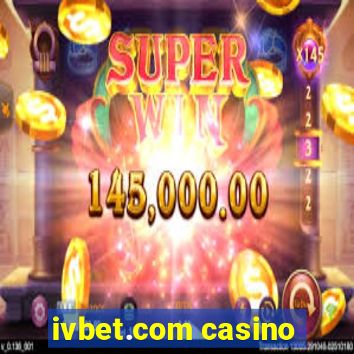 ivbet.com casino