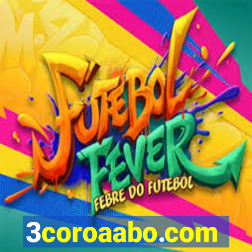 3coroaabo.com