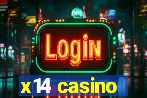 x14 casino