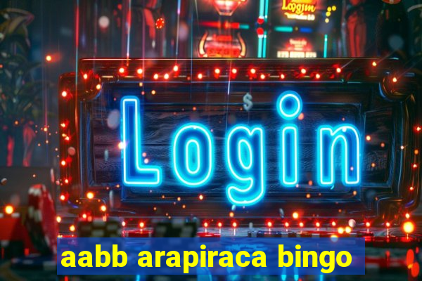 aabb arapiraca bingo