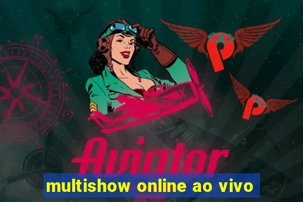 multishow online ao vivo