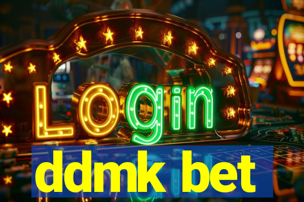 ddmk bet