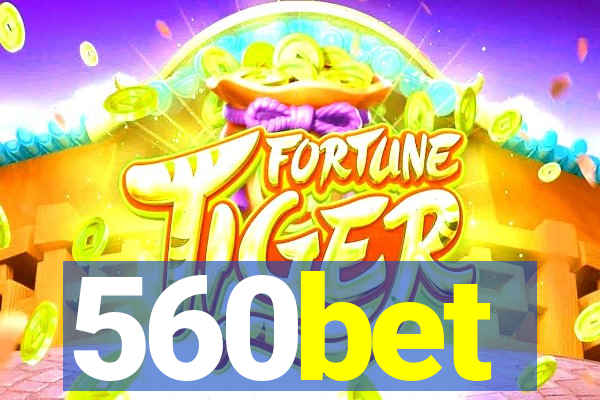 560bet