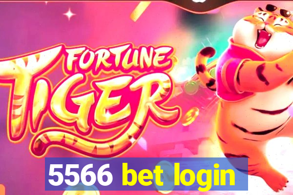 5566 bet login