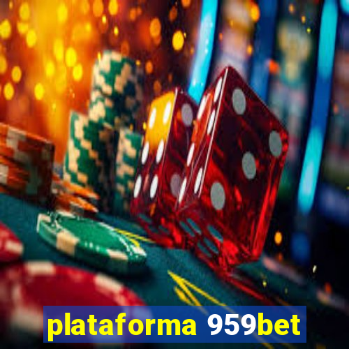 plataforma 959bet