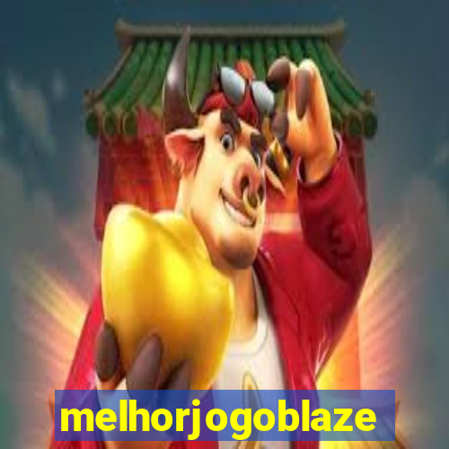 melhorjogoblaze