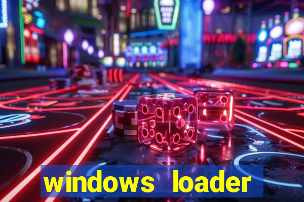 windows loader v2.2.2 download