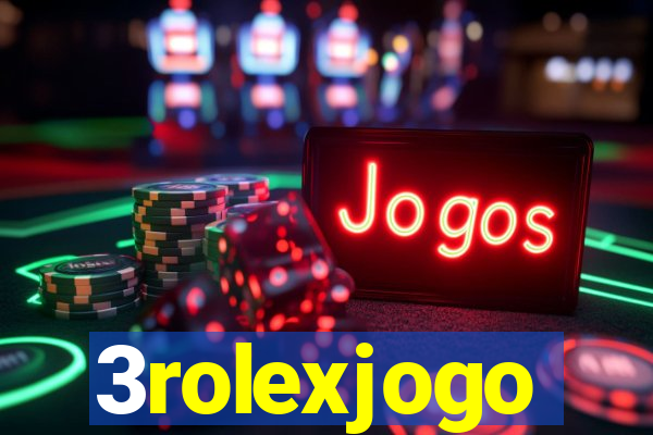 3rolexjogo