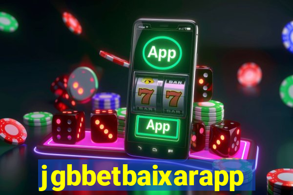 jgbbetbaixarapp