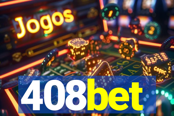 408bet