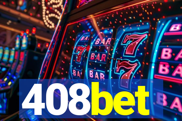 408bet