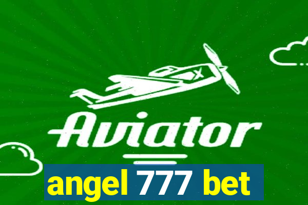 angel 777 bet