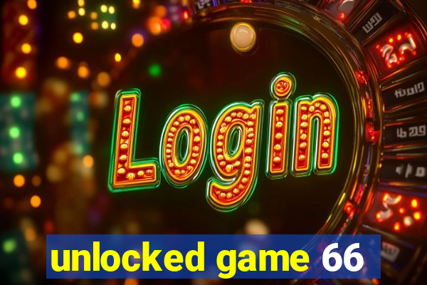 unlocked game 66