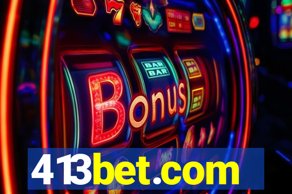 413bet.com