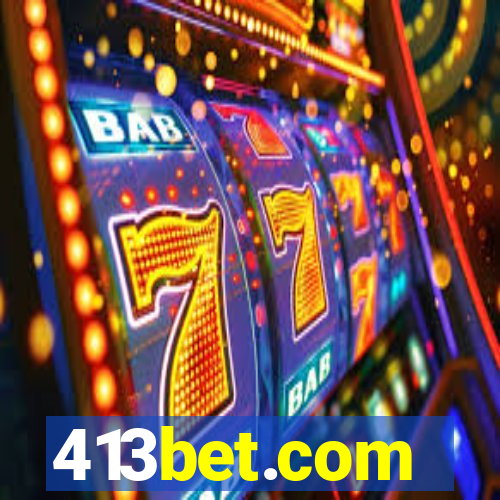 413bet.com