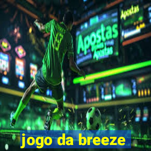 jogo da breeze