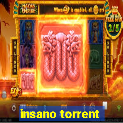 insano torrent